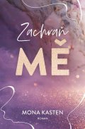 Kasten Mona: Zachraň mě