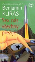 Kuras Benjamin: SEX nás všechny přežije