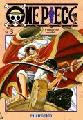 Oda Eiichiro: One Piece 3 - O takový věci se nelže!