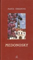 Urbanová Marta: Medonosky