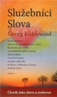Kühlewind Georg: Služebníci Slova