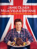 Oliver Jamie: Jamie Oliver - Moje Velká Británie