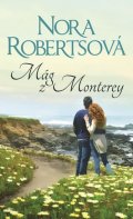 Robertsová Nora: Mág z Monterey