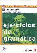 Garcia Josefa Martin: Ejercicios de gramática: Avanzado