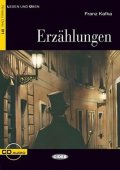 Kafka Franz: Lessen und Üben: Erzählungen + CD Niveau Drei B1