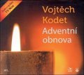 Kodet Vojtěch: CD Adventní obnova - audiokniha