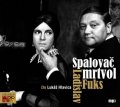 Fuks Ladislav: Spalovač mrtvol - CD (Čte Lukáš Hlavica)