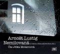 Lustig Arnošt: Arnošt Lustig: Nemilovaná - CDmp3 (Čte Jitka Molavcová)