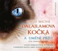 Michie David: Dalajlamova kočka a umění příst - CDmp3 (Čte Ivana Jirešová)