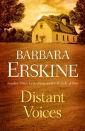 Erskinová Barbara: Distant Voices
