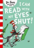 Dr. Seuss: I Can Read with my Eyes Shut