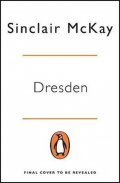 McKay Sinclair: Dresden
