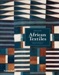 Gillow John: African Textiles: Colour and Creativity Across a Continent