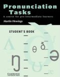 Hewings Martin: Pronunciation Tasks: Student´s Book