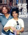 Paniccioli Ernst: Hip-Hop at the End of the World : The Photography of Brother Ernie