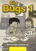 Papiol Elisenda: Big Bugs 1: Teacher´s Book