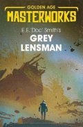 Smith E.E. 'Doc': Grey Lensman