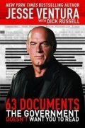 Ventura Jesse: 63 Documents the Government Doesn´t Want You to Read