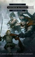 Guymer David: Gotrek & Felix: Kinslayer