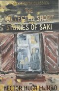 -: Saki Complete Short Stories