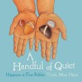 -: Handful of Quiet