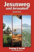 neuveden: Jesusweg und Jerusalem
