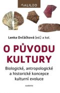 Ovčáčková Lenka: O původu kultury - Biologické, antropologické a historické koncepce kulturn