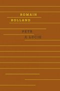 Rolland Romain: Petr a Lucie