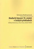 Kolmanová Simona: Maďarští básníci 19. století v českých překladech - Mihály Vörösmarty, Jáno