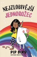 Bird Pip: Nejzlobivější jednorožec