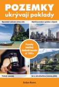 Korec Evžen: Pozemky ukrývají poklady