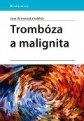 Hirmerová Jana: Trombóza a malignita