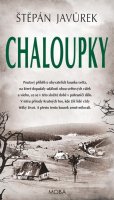 Javůrek Štěpán: Chaloupky