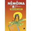Maroušková Marie: Němčina pro 8. ročník ZŠ - Pracovní sešit