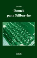 Fencl Ivo: Domek pana Stilburyho