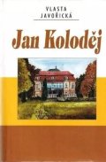 Javořická Vlasta: Jan Koloděj
