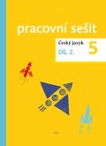 kolektiv autorů: Český jazyk pro 5. ročník – pracovní sešit 2. díl