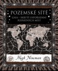 Newman Hugh: Pozemské sítě