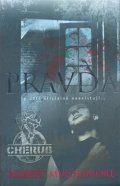Muchamore Robert: Cherub 4 - Pravda