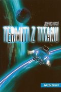 Pecinovský Josef: Termiti z Titanu 2