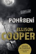 Cooper Ellison: Pohřbení (Sayer Altair 2)