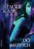 Kane Stacia: Downside 2 - Oči mrtvých