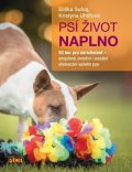 Šuhaj Eliška: Psí život naplno