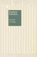Nabokov Vladimir: Smích ve tmě