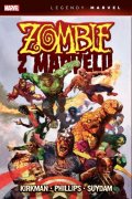 Kirkman Robert: Zombie z Marvelu (Legendy Marvel)