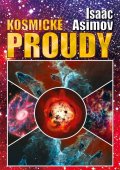 Asimov Isaac: Kosmické proudy