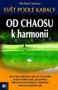 Laitman Michael: Od chaosu k harmonii