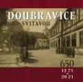 Sáňková Eva: Doubravice nad Svitavou (1371-2021)