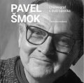 Kocourková Lucie: Pavel Šmok - Choreograf s duší básníka