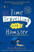 Welford Ross: Time Travelling with a Hamster